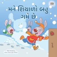  Shelley Admont et  KidKiddos Books - મને શિયાળો બહુ ગમે છે - Gujarati Bedtime Collection.
