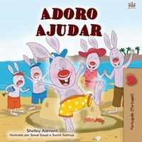  Shelley Admont et  KidKiddos Books - Adoro Ajudar - Portuguese - Portugal Bedtime Collection.