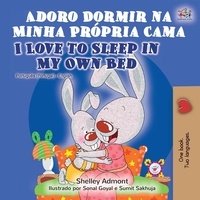  Shelley Admont - Adoro Dormir na Minha Própria Cama I Love to Sleep in My Own Bed - Portuguese English Portugal Collection.