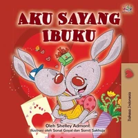Aku Sayang Ibuku