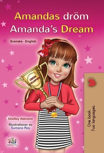  Shelley Admont et  KidKiddos Books - Amandas dröm Amanda’s Dream - Swedish English Bilingual Collection.