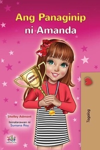  Shelley Admont et  KidKiddos Books - Ang Panaginip ni Amanda - Tagalog Bedtime Collection.