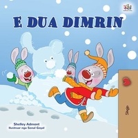  Shelley Admont et  KidKiddos Books - E dua dimrin - Albanian Bedtime Collection.