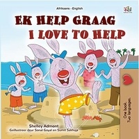  Shelley Admont et  KidKiddos Books - Ek Help Graag I Love to Help - Afrikaans English Bilingual Collection.