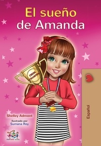  Shelley Admont et  KidKiddos Books - El sueño de Amanda - Spanish Bedtime Collection.