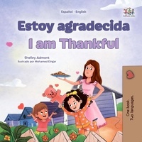  Shelley Admont et  KidKiddos Books - Estoy agradecida I am Thankful - Spanish English Bilingual Collection.