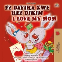 Ez Dayika Xwe Hez Dikim I Love My Mom