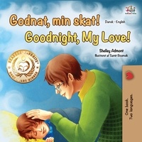  Shelley Admont et  KidKiddos Books - Godnat, min skat! Goodnight, My Love! - Danish English Bilingual Collection.
