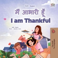  Shelley Admont et  KidKiddos Books - मैं आभारी हूँ I am Thankful - Hindi English Bilingual Collection.