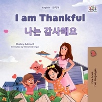  Shelley Admont et  KidKiddos Books - I am Thankful 나는 감사해요 - English Korean Bilingual Collection.