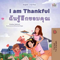 I am Thankful ฉันรู้สึกขอบคุณ