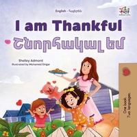 I am Thankful Շնորհակալ եմ