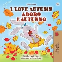  Shelley Admont et  KidKiddos Books - I Love Autumn Adoro l’autunno - English Italian Bilingual Collection.
