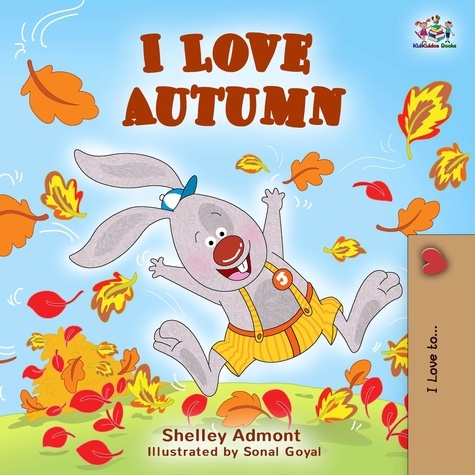  Shelley Admont et  KidKiddos Books - I Love Autumn - I Love to....