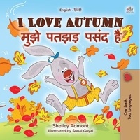  Shelley Admont et  KidKiddos Books - I Love Autumn मुझे पतझड़ पसंद है - English Hindi Bilingual Collection.