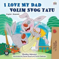 I Love My Dad Volim svog tatu