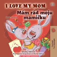 I Love My Mom Mám rád moju mamičku
