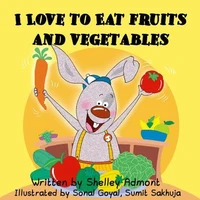 I Love to Eat Fruits and Vegetable