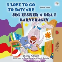 I Love to Go to Daycare Jeg elsker å dra i barnehagen