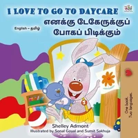 I Love to Go to Daycare எனக்கு டேகேருக்குப் போகப் பிடிக்கும்