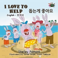  Shelley Admont et  KidKiddos Books - I Love to Help (English Korean Bilingual Book) - English Korean Bilingual Collection.