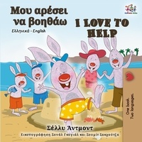  Shelley Admont et  KidKiddos Books - I Love to Help (Greek English Bilingual Book) - Greek English Bilingual Collection.
