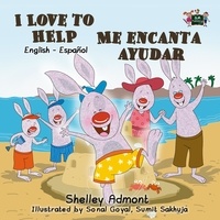  Shelley Admont et  KidKiddos Books - I Love to Help Me encanta ayudar (Spanish Children's Book) - English Spanish Bilingual Collection.