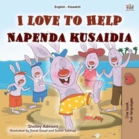  Shelley Admont et  KidKiddos Books - I Love to Help Napenda kusaidia - English Swahili Bilingual Collection.