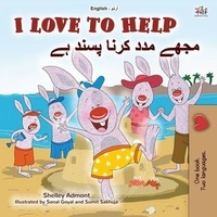  Shelley Admont et  KidKiddos Books - I Love to Help مجھے مدد کرنا پسند ہے - English Urdu Bilingual Collection.