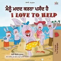 Téléchargez des livres gratuits au format pdf ਮੈਨੂੰ ਮਦਦ ਕਰਨਾ ਪਸੰਦ ਹੈ I Love to Help  - Punjabi English Bilingual Collection 9781525945540 par Shelley Admont, KidKiddos Books ePub PDB FB2 (French Edition)