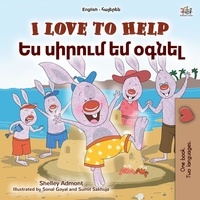  Shelley Admont et  KidKiddos Books - I Love to Help Ես սիրում եմ օգնել - English Armenian Bilingual Collection.