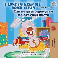 I Love to Keep My Room Clean Сакам да ја Одржувам Мојата Соба Чиста