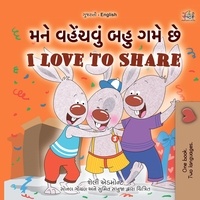  Shelley Admont et  KidKiddos Books - મને વહેંચવું બહુ ગમે છે I Love to Share - Gujarati English Bilingual Collection.