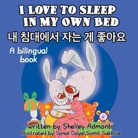  Shelley Admont et  KidKiddos Books - I Love to Sleep in My Own Bed (English Korean Children's book) - English Korean Bilingual Collection.