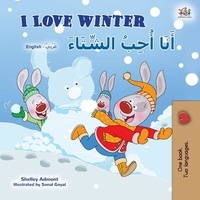  Shelley Admont et  KidKiddos Books - I Love Winter أَنَا أُحِبُ الشِّتَاءَ - English Arabic Bilingual Collection.