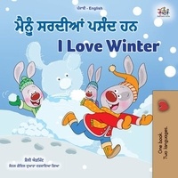  Shelley Admont et  KidKiddos Books - ਮੈਨੂੰ ਸਰਦੀਆਂ ਪਸੰਦ ਹਨ I Love Winter - Punjabi English Bilingual Collection.