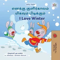 எனக்கு குளிர்காலம் மிகவும் பிடிக்கும் I Love Winter