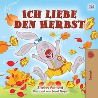  Shelley Admont et  KidKiddos Books - Ich liebe den Herbst - German Bedtime Collection.