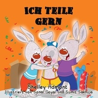  Shelley Admont - Ich teile gern (German Book for Kids) I Love to Share - German Bedtime Collection.
