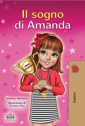  Shelley Admont et  KidKiddos Books - Il sogno di Amanda - Italian Bedtime Collection.