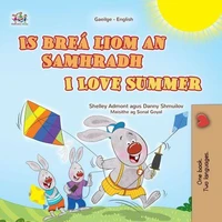 Is breá liom an Samhradh I Love Summer