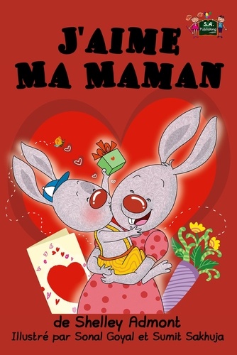  Shelley Admont - J'aime Ma Maman - French Bedtime Collection.
