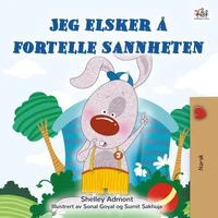 Jeg elsker å fortelle sannheten