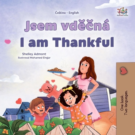  Shelley Admont et  KidKiddos Books - Jsem vděčná I am Thankful - Czech English Bilingual Collection.