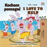  Shelley Admont et  KidKiddos Books - Kocham pomagać I Love to Help - Polish English Bilingual Collection.