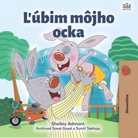  Shelley Admont et  KidKiddos Books - Ľubim môjho ocka - Slovak Bedtime Collection.