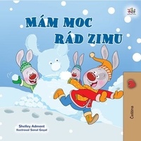  Shelley Admont et  KidKiddos Books - Mám moc rád zimu - Czech Bedtime Collection.