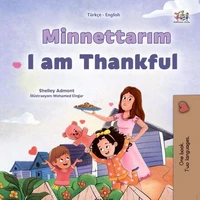 Minnettarım I am Thankful