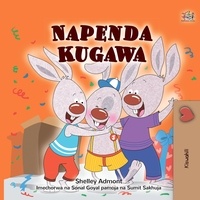  Shelley Admont et  KidKiddos Books - Napenda Kugawa - Swahili Bedtime Collection.
