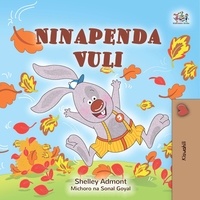  Shelley Admont et  KidKiddos Books - Ninapenda Vuli - Swahili Bedtime Collection.